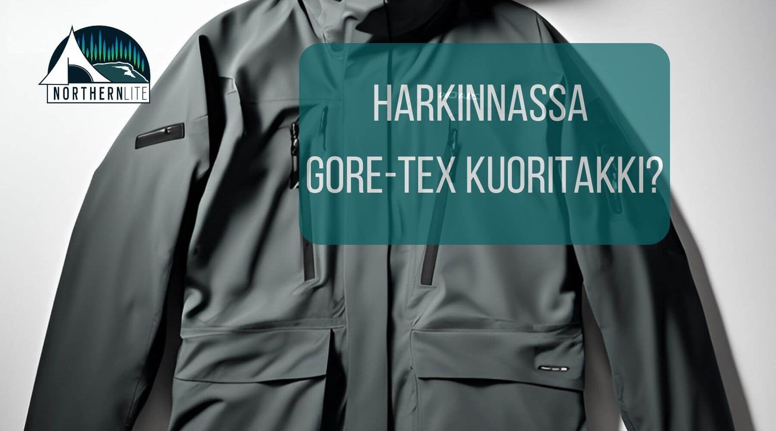 Harkinnassa Gore-Tex kuoritakki? Lue ensin suosittujen sadetakkien ongelmista